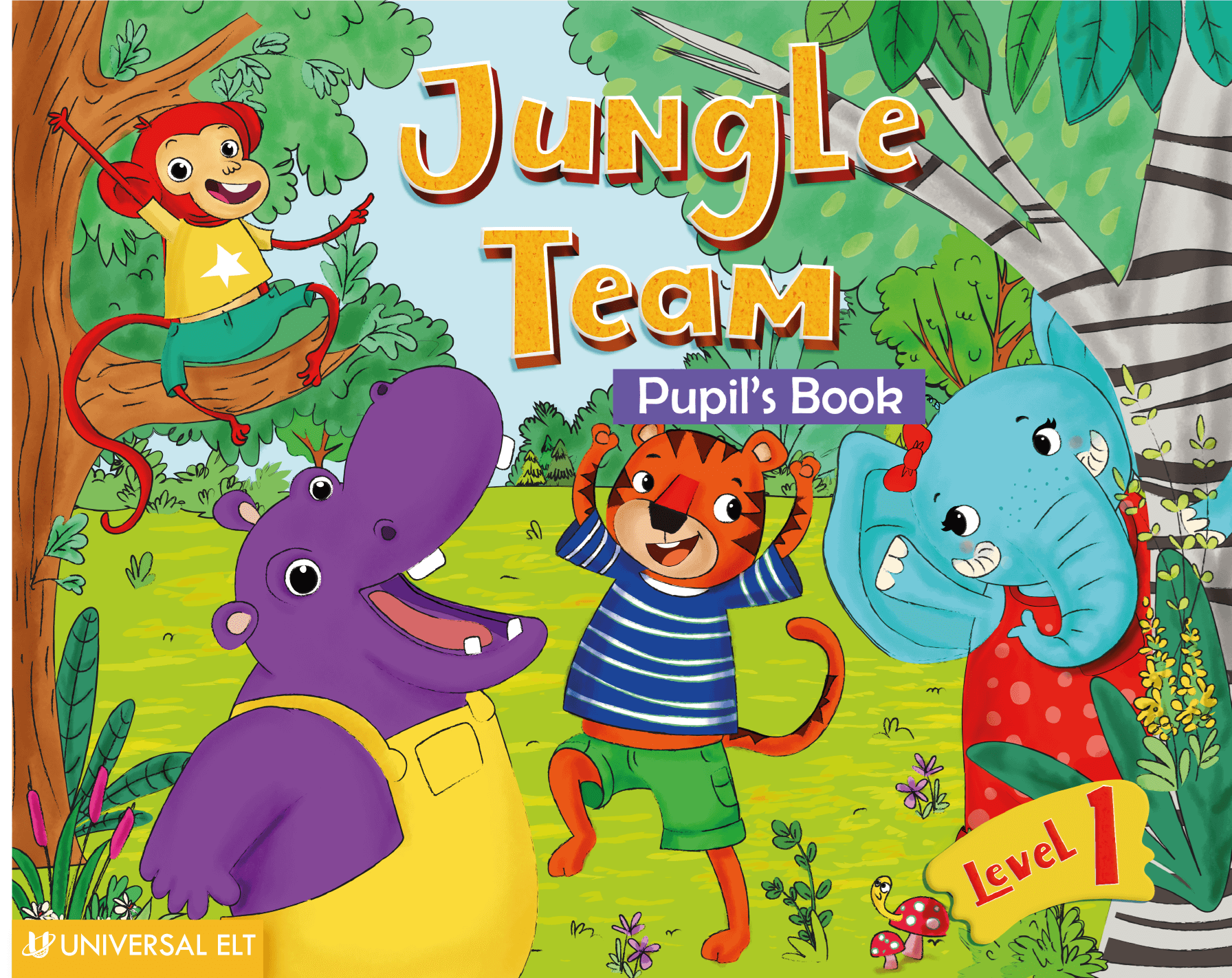 JUNGLE TEAM PUPIL'S BOOK   LEVEL 1