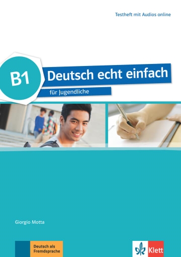 DEUTSCH ECHT EINFACH B1 TESTHEFT
