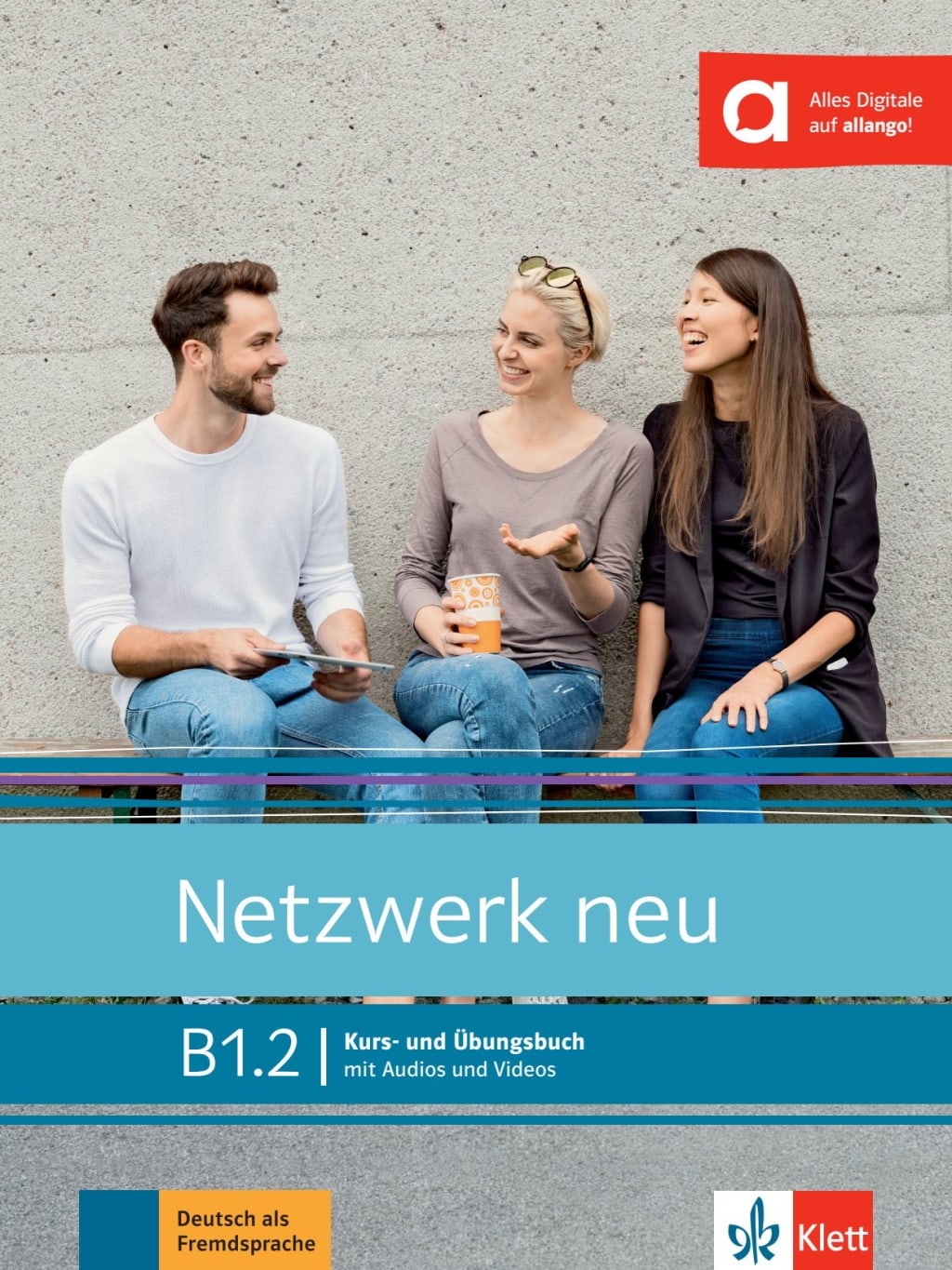 NETZWERK NEU B1.2 KURS-/ÜBUNGSBUCH MIT AUDIOS