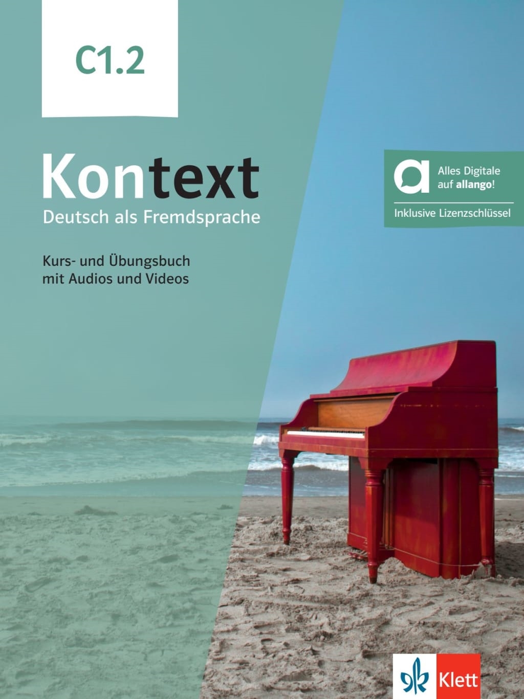 KONTEXT C1.2 KURS UND ÜBUNGSBUCH HYBRID