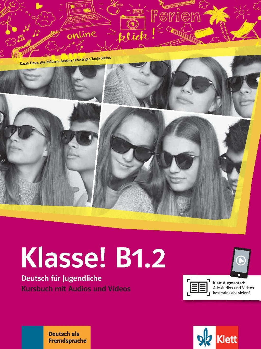 KLASSE B1.2 KURSBUCH MIT AUDIOS UND VIDEOS