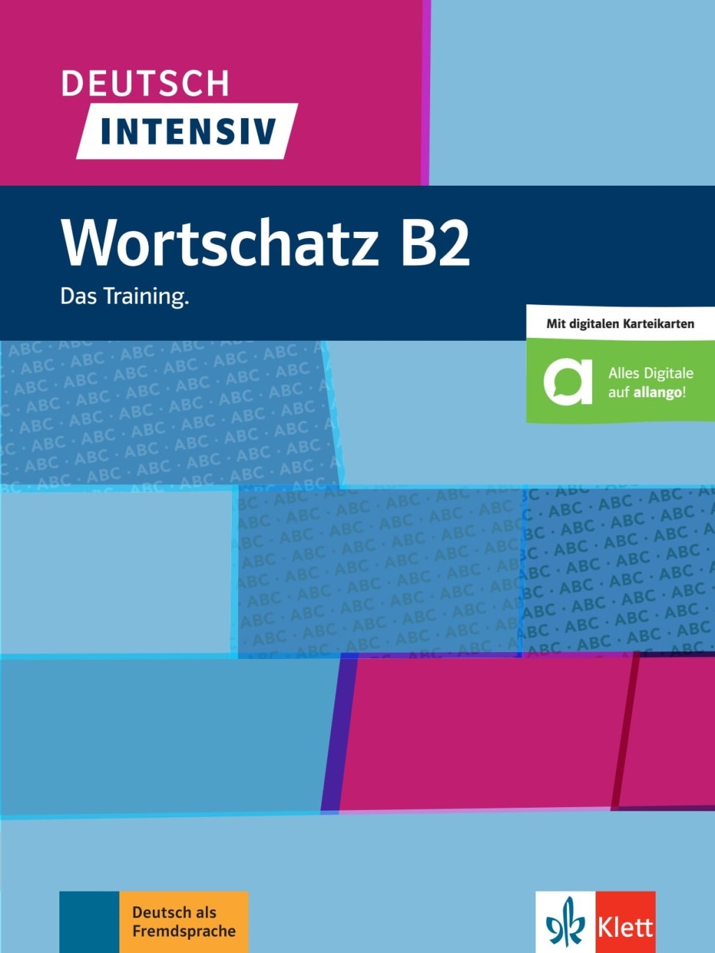 DEUTSCH INTENSIV WORTSCHATZ  B2