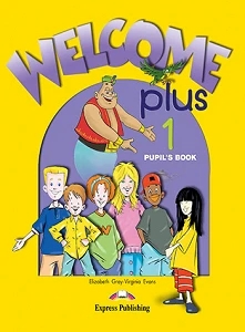 WELCOME PLUS 1 PUPIL'S BOOK