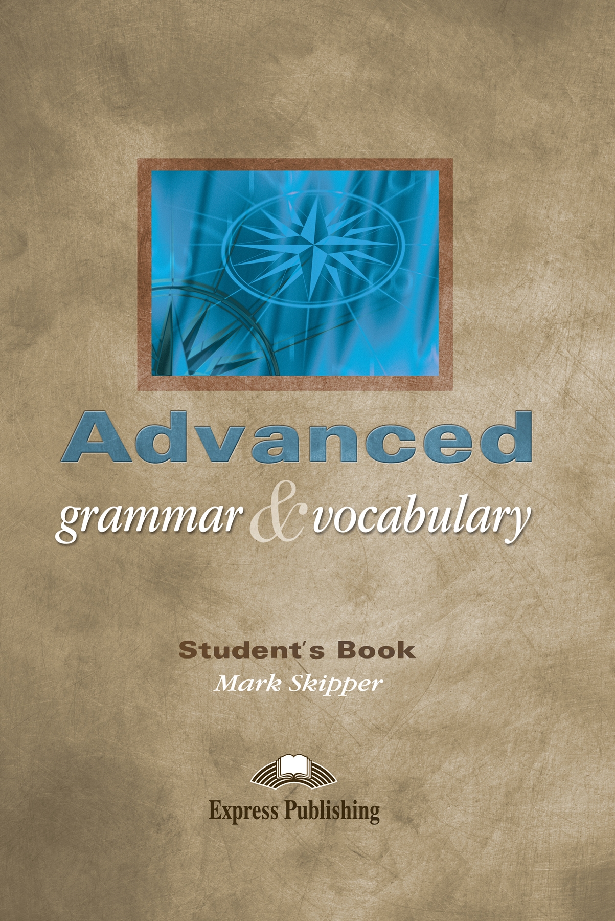 ADVANCED GRAMMAR & VOCABULARY SB
